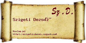 Szigeti Dezső névjegykártya